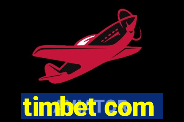 timbet com